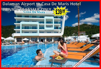 Dalaman Airport to Casa De Maris Hotel Marmaris